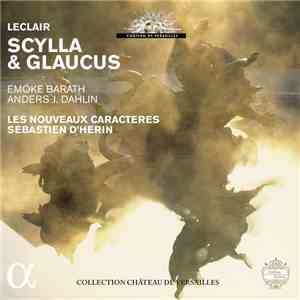 Leclair, Les Nouveaux Caractères, Sébastien d'Hérin - Scylla & Glaucus