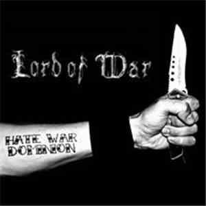 Lord Of War - Hate War Dominion