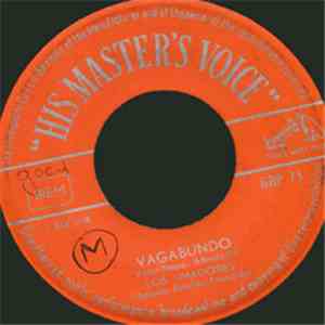 Los Amadores - Vagabundo / Grito