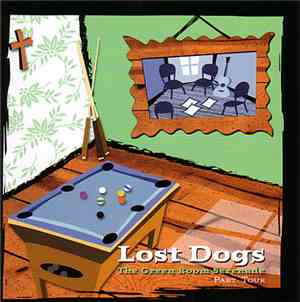 Lost Dogs - The Green Room Serenade Part Tour