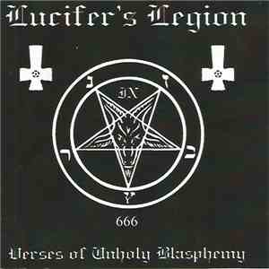 Lucifer's Legion - Verses Of Unholy Blasphemy