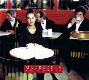 Madredeus - Antologia