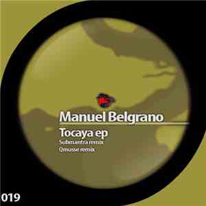 Manuel Belgrano - Tocaya EP