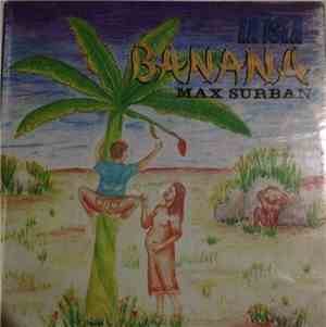 Max Surban - La Isla Banana
