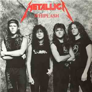 Metallica - Whiplash