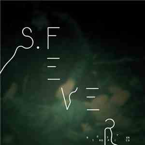 Rotten Tropics - S. Fever
