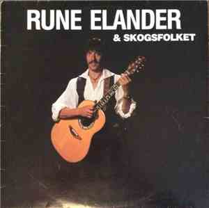 Rune Elander & Skogsfolket - Rune Elander & Skogsfolket