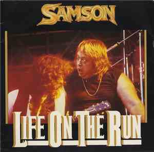 Samson  - Life On The Run