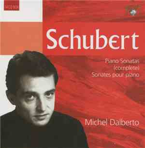 Schubert, Michel Dalberto - Piano Sonatas (Complete) / Sonates Pour Piano