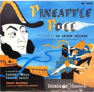 Sir Arthur Sullivan / Sir Charles Mackerras / Sadler's Wells Orchestra - Pi ...