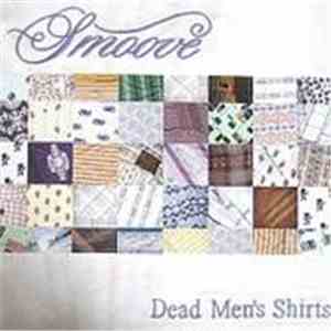 Smoove - Dead Men's Shirts