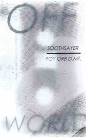 Soothsayer , Roy Orb D.MT. - Offworld