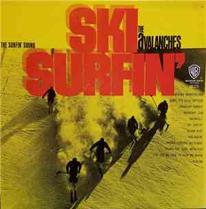 The Avalanches  - Ski Surfin'