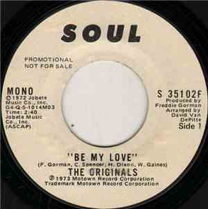 The Originals - Be My Love
