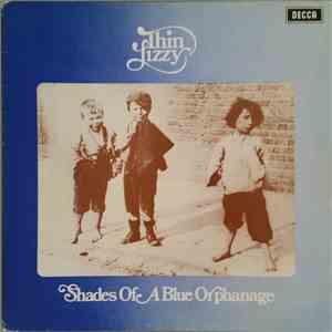 Thin Lizzy - Shades Of A Blue Orphanage
