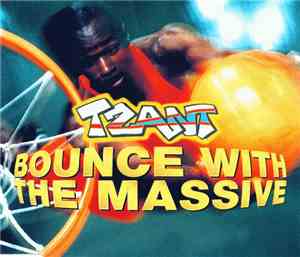 Tzant - Bounce With The Massive