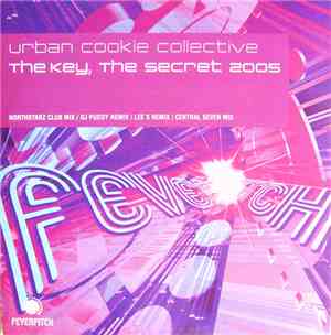 Urban Cookie Collective - The Key, The Secret 2005