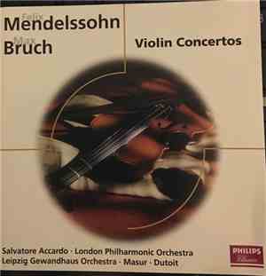 Various - Felix Mendlessohn Max Bruch: Violin Concertos