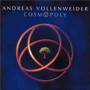 Andreas Vollenweider - Cosmopoly