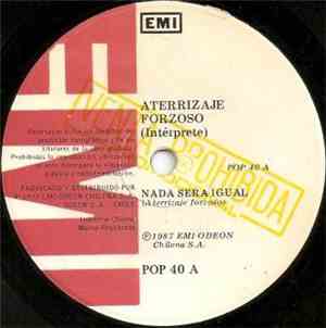 Aterrizaje Forzoso - Nada Será Igual / Pegada En La Pared