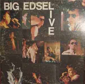 Big Edsel Band - Big Edsel Live