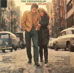 Bob Dylan - The Freewheelin' Bob Dylan