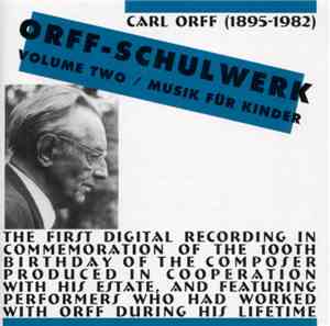 Carl Orff - Orff-Schulwerk Volume Two / Musik Für Kinder