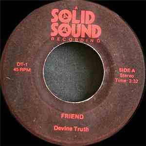 Devine Truth -  Friend / Number 1