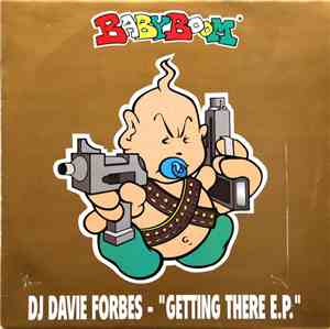 DJ Davie Forbes - Getting There E.P.