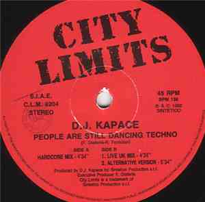 D.J. Kapace - People Are Still Dancing Techno