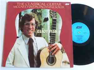 Eliot Fisk - The Classical Guitar Mozart, Haydn, Paganini, Soler