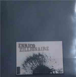 Enrico  / Zillionaire - Enrico / Zillionaire