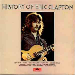 Eric Clapton - The History Of Eric Clapton