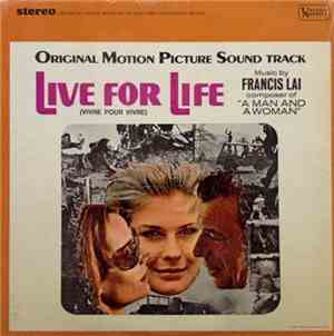 Francis Lai - Live For Life (Vivre Pour Vivre) - Original Motion Picture So ...