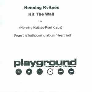 Henning Kvitnes - Hit The Wall