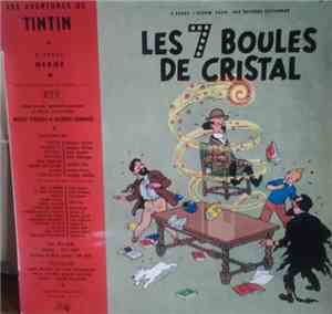 Hergé - Tintin  Les 7 Boules De Cristal