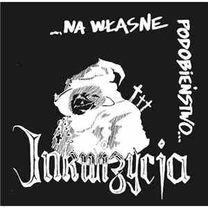 Inkwizycja - Na Własne Podobieństwo