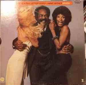 Jimmy Witherspoon - Love Is A Five Letter Word