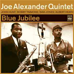 Joe Alexander  - Blue Jubilee