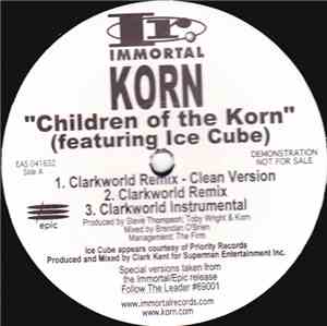 Korn - Children Of The Korn/Got The Life