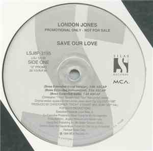 London Jones - Save Our Love