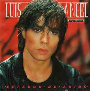 Luis Angel - Estados De Animo
