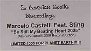Marcelo Castelli Feat. Sting - Be Still My Beating Heart 2005