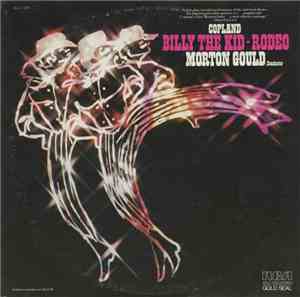 Morton Gould And His Orchestra - Billy The Kid / Rodeo