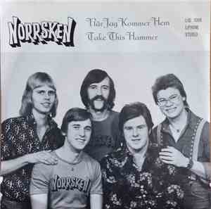 Norrsken  - När Jag Kommer Hem / Take This Hammer