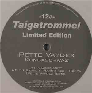 Pette Vaydex - Kungaschwaz