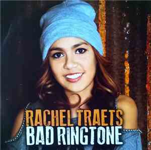 Rachel Traets - Bad Ringtone