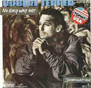 Robert Tepper - No Easy Way Out