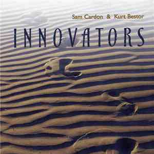 Sam Cardon / Kurt Bestor - Innovators