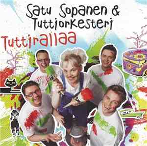 Satu Sopanen & Tuttiorkesteri - Tuttirallaa